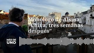 Monólogo de Alsina: "Chiva, tres semanas después"