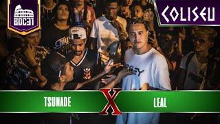 (PASSOU DOS LIMITES) LEAL X TSUNADE - SEGUNDA FASE - BATALHA DO COLISEU EDIÇÃO #31