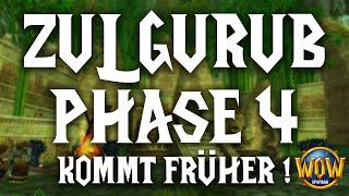 WOW Classic - ZUL GURUB kommt früher - Phase 4 - Deutsch German