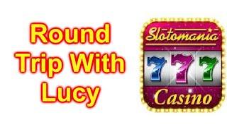 Slotomania Slot Machine Game Round Trip With Lucy