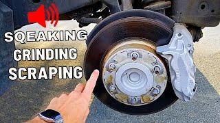 Car Brakes Making Noise??  Squeaking, Grinding, Scraping - How To Fix Each Problem