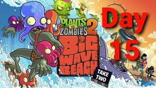 PvZ 2 Adventure Big Wave Beach  Day 15