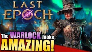 Last Epoch's Newest Mastery REVEALED! | Warlock Overview