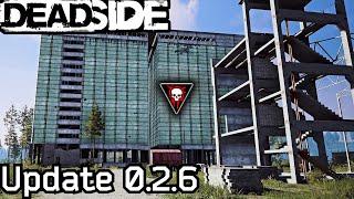 Deadside Update 0.2.6 Early Preview - Steam Audio, New Respawn System, Locations & More!