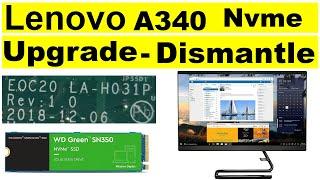 Lenovo A340 All in one PC NVME Upgrade | SSD Upgrade | full dismantle