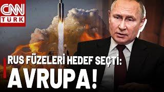 Putin'den Avrupa'yı Korkutan Tehdit! Avrupa'da Rus Füzesi Paniği...