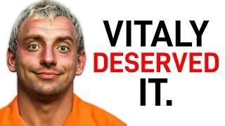 How Vitaly Went From 10M Subscribers to 25 Years in Jail
