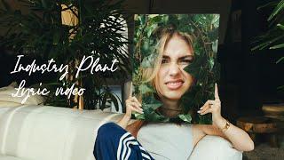 Roxy Dekker - Industry Plant (Lyric Video)