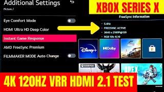Xbox Series X 4K 120hz HDMI 2.1 VRR FreeSync Test on LG OLED CX