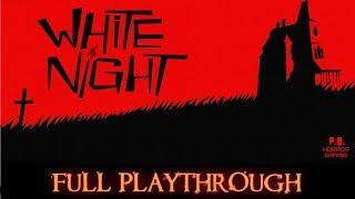 White Night - Longplay Gameplay Walkthrough Full HD [1080P] [No Commentary]