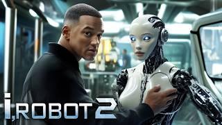 I, ROBOT 2 Teaser (2025) With Will Smith & Bridget Moynahan