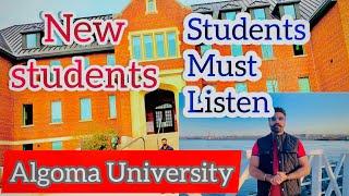  India to aoun wale new students layi kuj important information| Algoma university information |