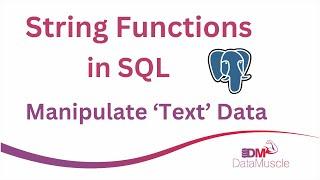 String Functions in SQL | with hands-on PostgreSQL