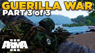 GUERILLA WAR (3/3) | ARMA 3 Apex - TANOA