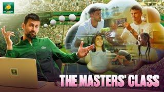 Novak Djokovic Presents: The Tennis Masters' Class!