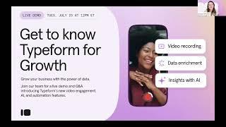 Get to Know 'Typeform for Growth' – July 23rd 2024 | Live Demo