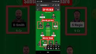 Cp vs blb Match dream11 gl Team l blb vs cp dream11 prediction l gl  win tips #shorts