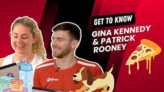 Get to know Gina Kennedy and Patrick Rooney