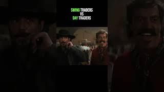 Swing traders vs Day traders #Shorts #Trading #Memes