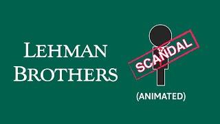 Lehman Brothers Explained in less than 2 minutes