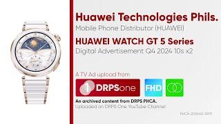 HUAWEI WATCH GT 5 Series Digital Ad Q4 2024 10s x2 (Philippines) [HD/ST]