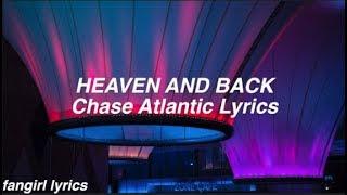 HEAVEN AND BACK || Chase Atlantic Lyrics