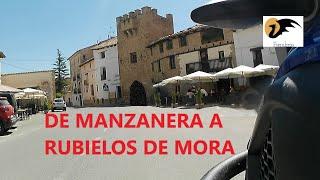4- Ruta en Moto por ESPAÑA. De MANZANERA a RUBIELOS DE MORA.