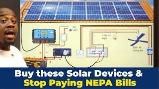 Solar Buyer’s Guide: What to Buy to Stop Paying NEPA Bills Like Me! | Go Solar, Go Offgrid