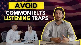 Avoid Common IELTS Listening Traps & Boost Your Score!