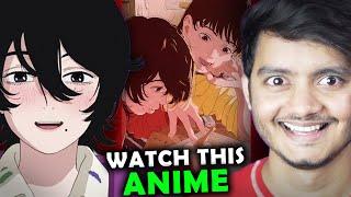 Masterpiece Anime You are NOT watching