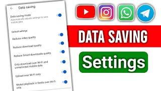 YouTube WhatsApp Instagram Telegram Data Saving Settings | How To Save Mobile Data 2025