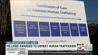 VIDEO: Millions awarded to combat human trafficking in Tri-County area