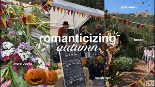 romanticizing autumn! - garden fair, books, candy run & halloween!