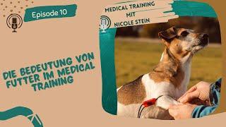 Der Einsatz von Futter im Medical Training.