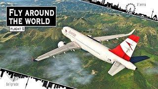 [X-Plane 11] FLY AROUND THE WORLD | Vienna - Belgrade [A320 | AUA773]