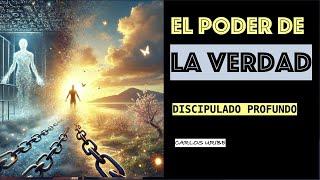 Porque Hay tanto Poder En La Verdad | Lunes 30 septiembre | Discipulado Profundo. Carlos Uribe