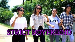 STRICT BOYFRIEND || KARBI FUNNY VIDEO || 2022