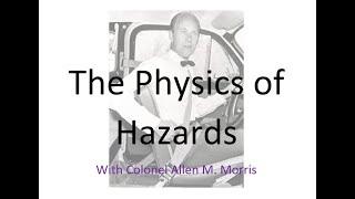 The Physics of Hazards