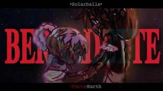 BERNADETTE//Solarballs//Theia & Earth Collision