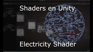 Shaders en Unity | Electricity Shader