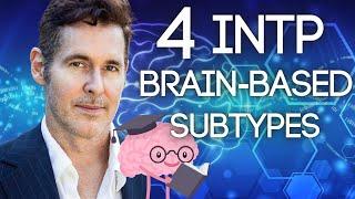 4 INTP Subtypes: Brain Patterns Explained by Dario Nardi (Dominant Creative Normalizing Harmonizing)