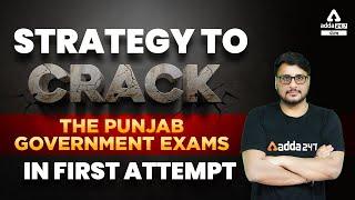 Upcoming Punjab Govt Jobs 2022 | Strategy To Crack The Punjab Govt Exams In First Attempt