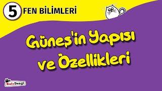 5. Sınıf Fen Bilimleri Ders #1 - Güneş'in Yapısı ve Özellikleri