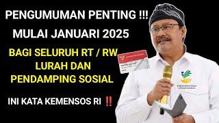 PENGUMUMAN PENTING TERBARU DARI KEMENSOS RI BAGI SEMUA RT RW LURAH DAN PENDAMPING SOSIAL