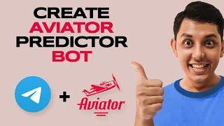 How to Create Aviator Predictor Telegram Bot