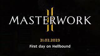 E-Global Masterwork 2022 Cardinal First day on Hellbound