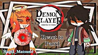 Past hashira react to future•|1/5|• Giyuu Tomioka & Rengku // Training Arc  demon slayer