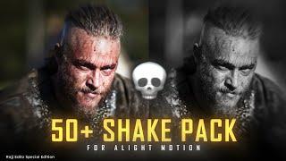 50+ Ae Like SHAKE PACK   | Badass Shake Pack | Preset & XML File | Alight Motion | Rajj Editz |