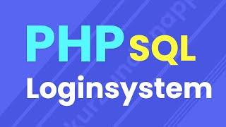 PHP Login mit SQL-Datenbank | Login-System | PHP Tutorial Deutsch