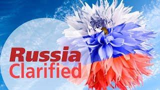 Russia Clarified